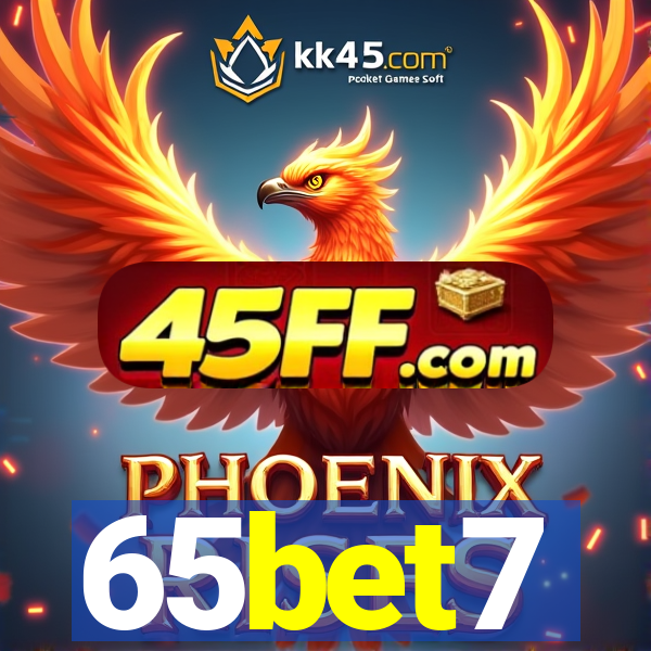 65bet7