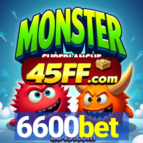6600bet