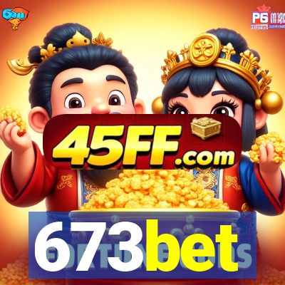 673bet