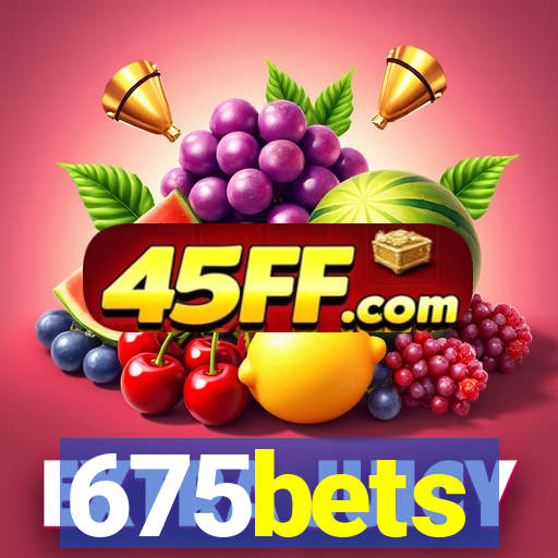 675bets