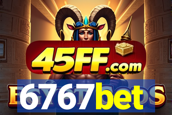 6767bet