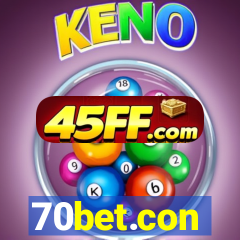 70bet.con