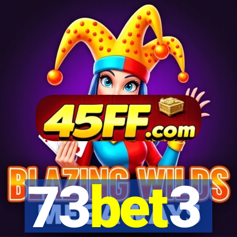 73bet3