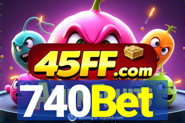 740Bet