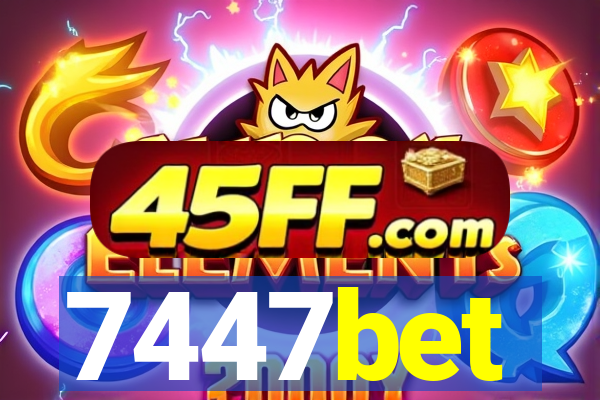 7447bet