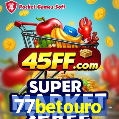 77betouro