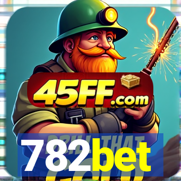 782bet