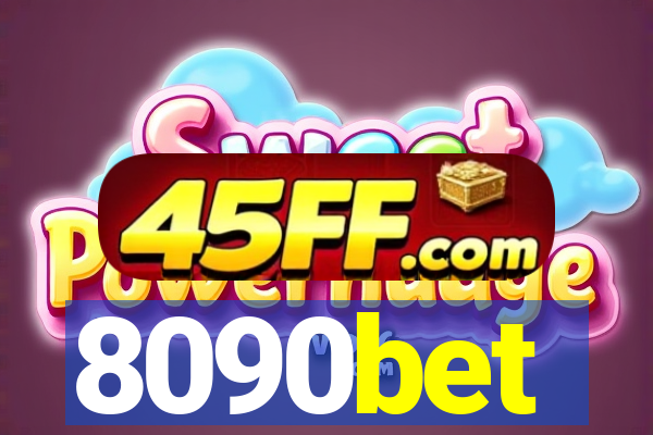 8090bet