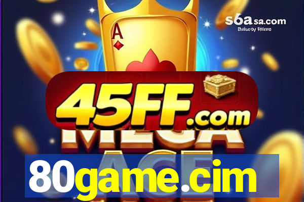 80game.cim
