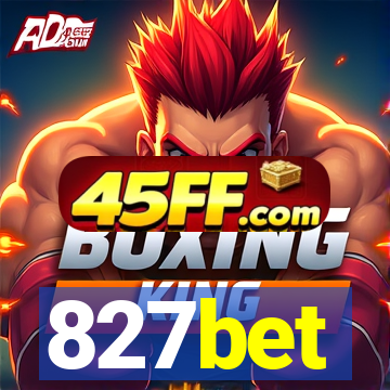 827bet
