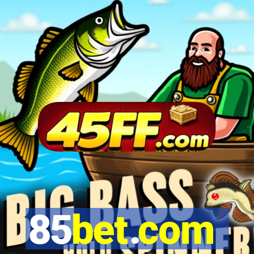 85bet.com