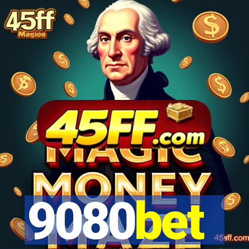 9080bet