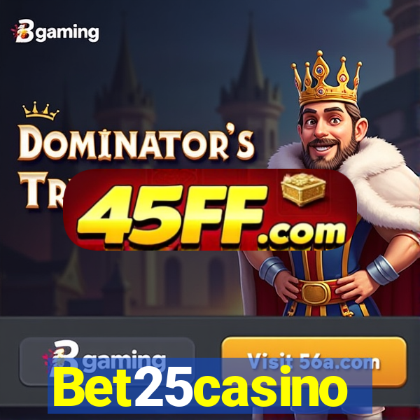 Bet25casino