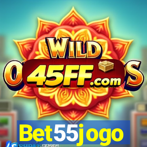 Bet55jogo