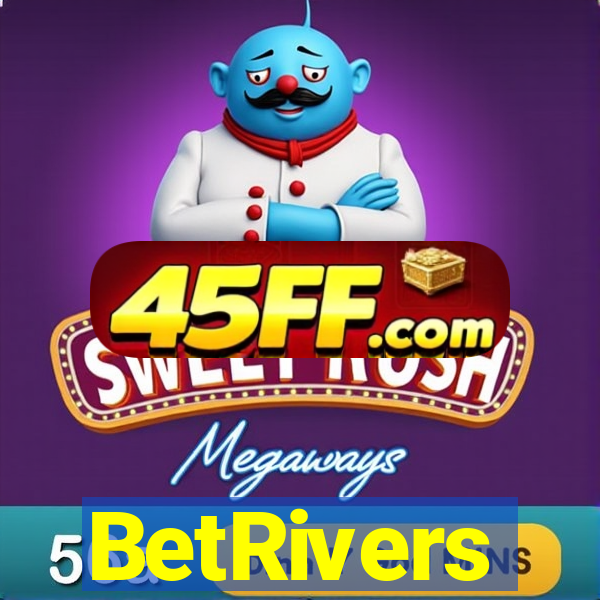 BetRivers
