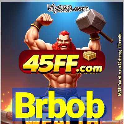 Brbob