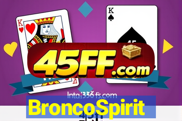 BroncoSpirit
