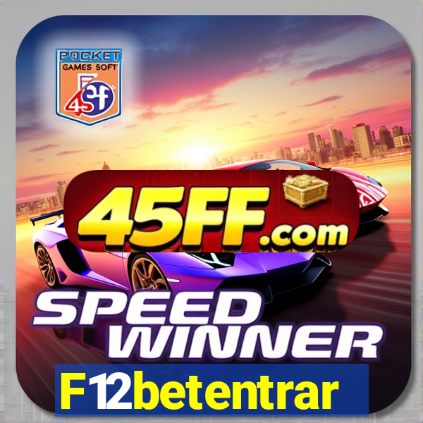 F12betentrar