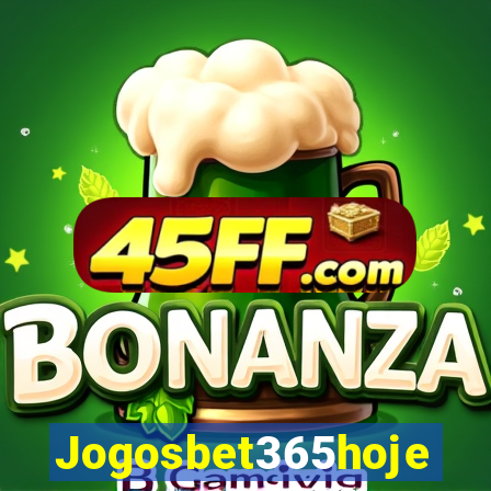 Jogosbet365hoje