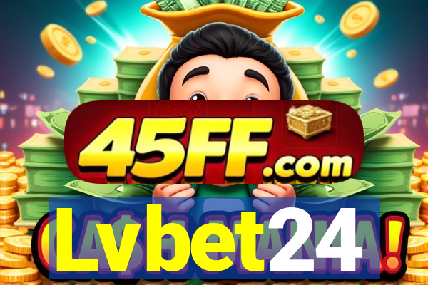 Lvbet24