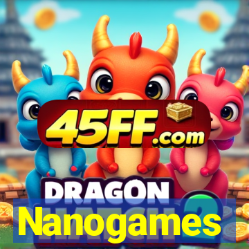 Nanogames