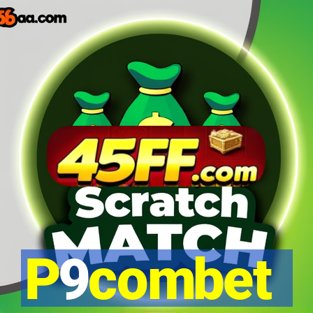 P9combet