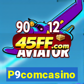 P9comcasino