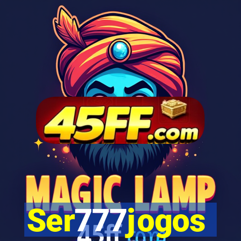 Ser777jogos