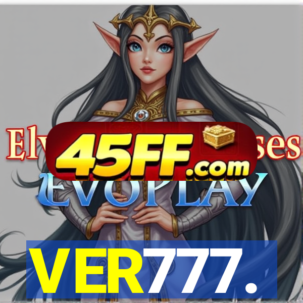 VER777.