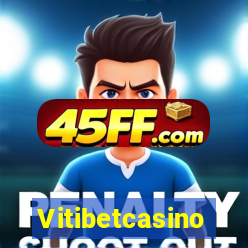 Vitibetcasino