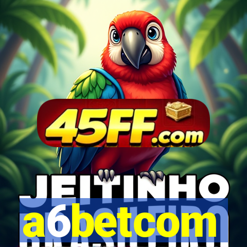 a6betcom