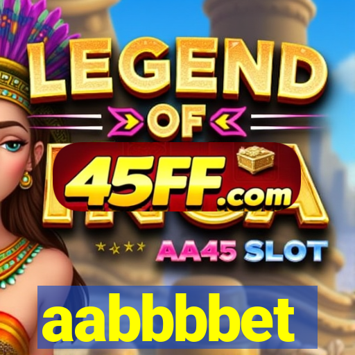 aabbbbet