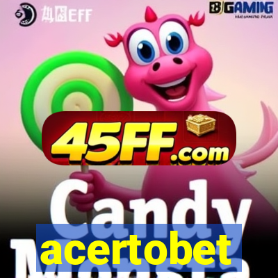 acertobet