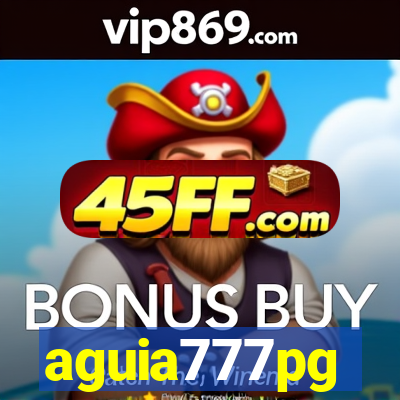 aguia777pg