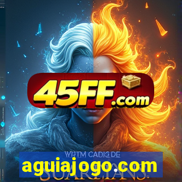 aguiajogo.com