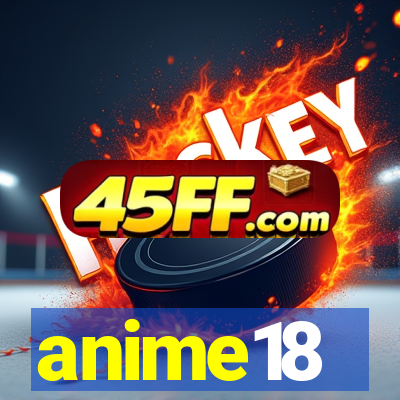 anime18