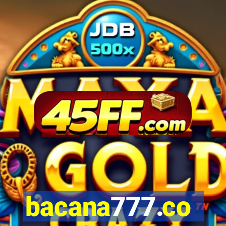 bacana777.co