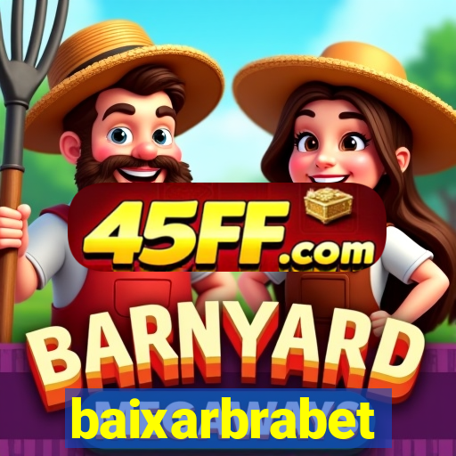 baixarbrabet