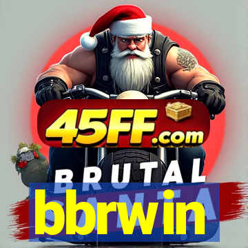 bbrwin