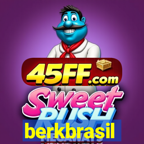 berkbrasil