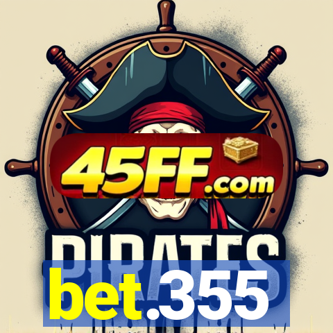 bet.355