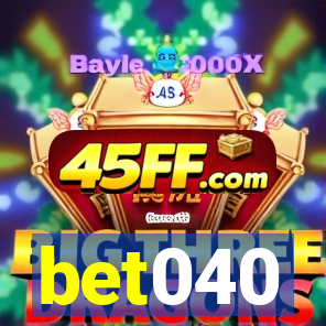 bet040