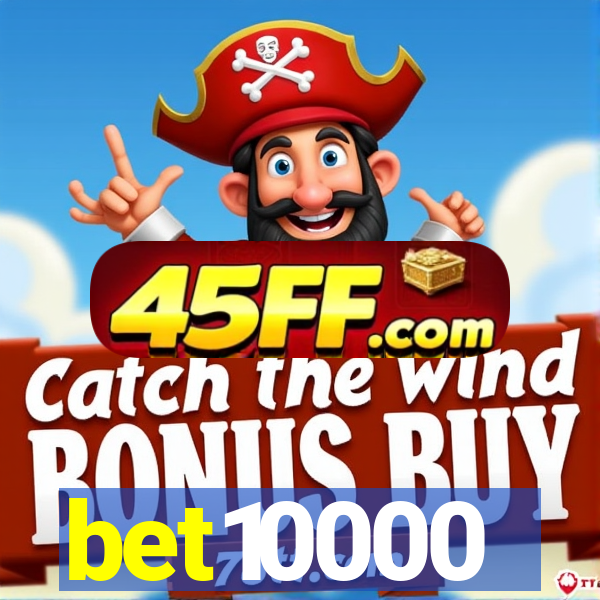 bet10000