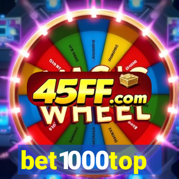 bet1000top