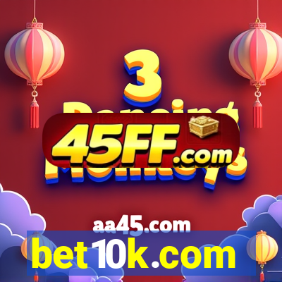 bet10k.com