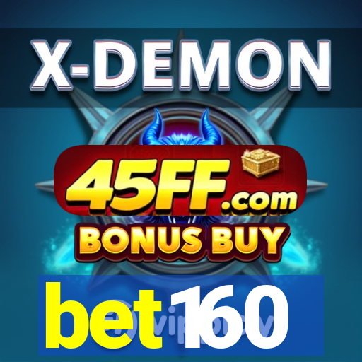 bet160