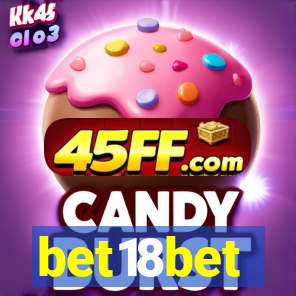 bet18bet