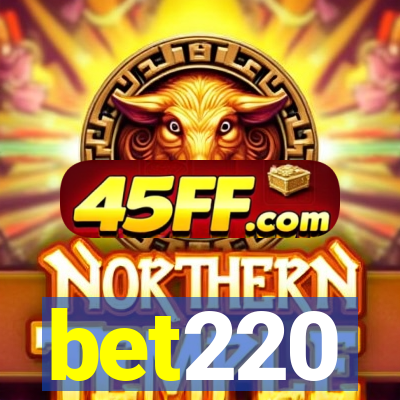 bet220