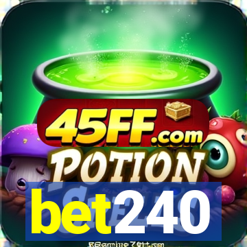bet240