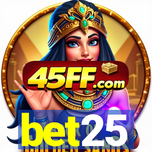 bet25